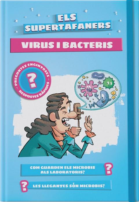 ELS SUPERTAFANERS. VIRUS I BACTERIS | 9788499743523 | VOX EDITORIAL | Llibreria Online de Tremp