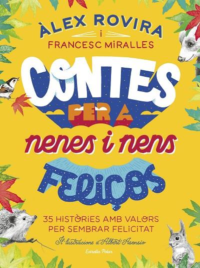 CONTES PER A NENES I NENS FELIÇOS | 9788418134111 | ROVIRA, ÁLEX/MIRALLES, FRANCESC