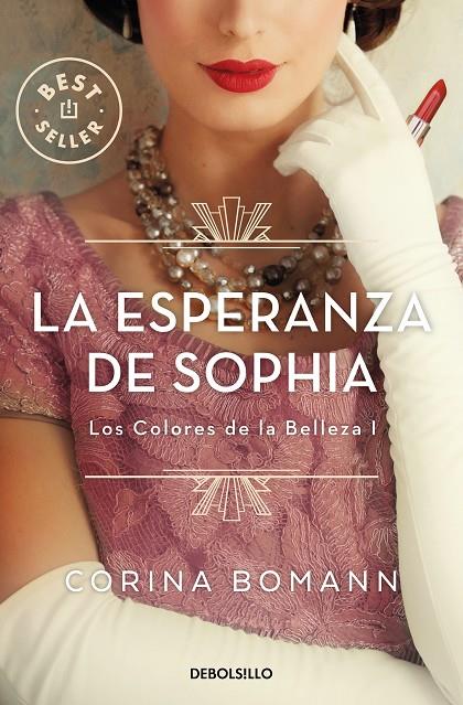 LA ESPERANZA DE SOPHIA (LOS COLORES DE LA BELLEZA 1) | 9788466370646 | BOMANN, CORINA | Llibreria Online de Tremp
