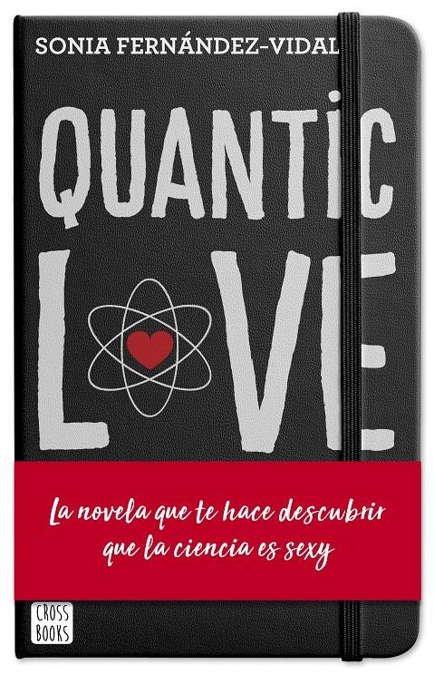 QUANTIC LOVE | 9788408204428 | FERNÁNDEZ-VIDAL, SONIA | Llibreria Online de Tremp