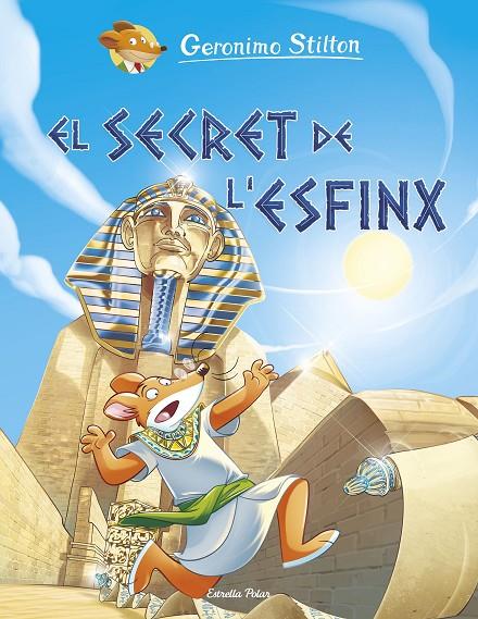 EL SECRET DE L'ESFINX | 9788491379836 | STILTON, GERONIMO | Llibreria Online de Tremp