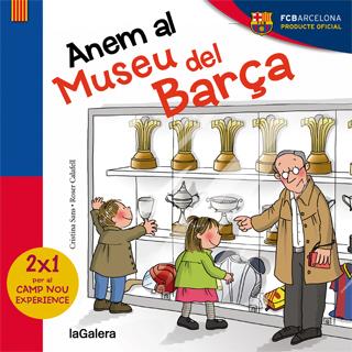 ANEM AL MUSEU DEL BARÇA | 9788424655457 | SANS MESTRE, CRISTINA | Llibreria Online de Tremp