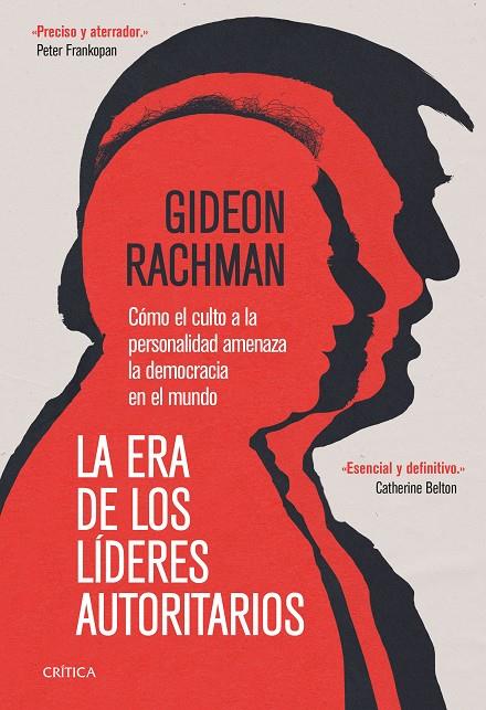 LA ERA DE LOS LÍDERES AUTORITARIOS | 9788491994541 | RACHMAN, GIDEON | Llibreria Online de Tremp