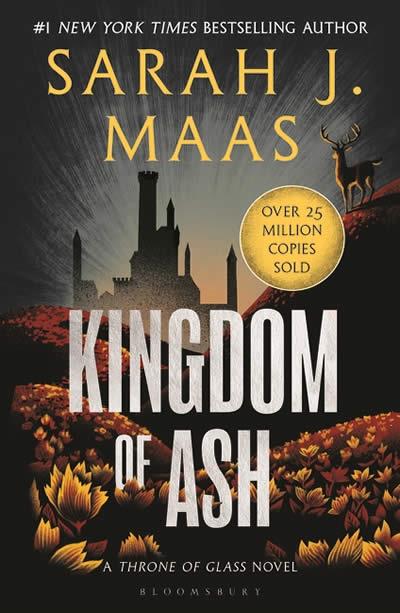 KINGDOM OF ASH (THRONE OF GLASS) | 9781526635273 | MAAS, SARAH J.