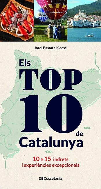 ELS TOP 10 DE CATALUNYA | 9788413560496 | BASTART I CASSÉ, JORDI | Llibreria Online de Tremp