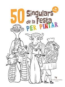 50 SINGULARS DE LA FESTA PER PINTAR. VOLUM 3 | 9788417756260 | JUANOLO | Llibreria Online de Tremp
