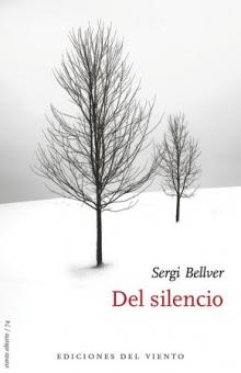 DEL SILENCIO | 9788418227257 | BELLVER, SERGI | Llibreria Online de Tremp
