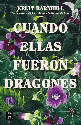 CUANDO ELLAS FUERON DRAGONES | 9788408260318 | BARNHILL, KELLY | Llibreria Online de Tremp