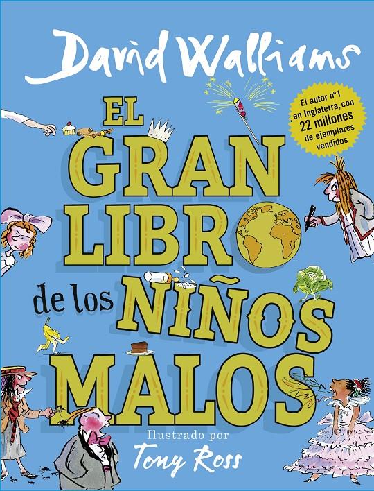 EL GRAN LIBRO DE LOS NIÑOS MALOS | 9788417460020 | WALLIAMS, DAVID | Llibreria Online de Tremp