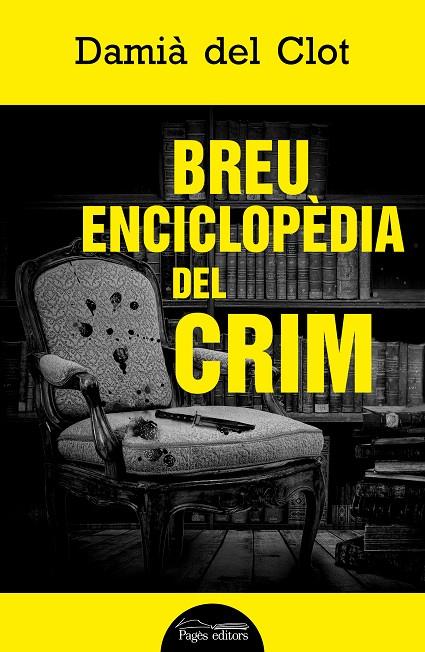 BREU ENCICLOPÈDIA DEL CRIM | 9788413033761 | DEL CLOT TRIAS, DAMIÀ | Llibreria Online de Tremp