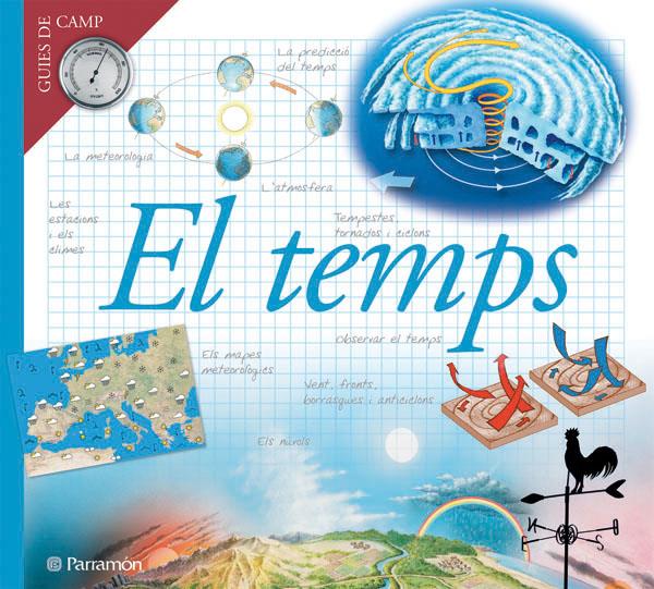 TEMPS, EL | 9788434228306 | JULIVERT ZAMARREÑO, ÀNGELS | Llibreria Online de Tremp