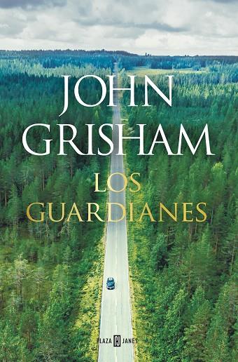 LOS GUARDIANES | 9788401024375 | GRISHAM, JOHN | Llibreria Online de Tremp