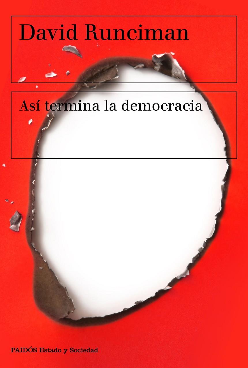 ASÍ TERMINA LA DEMOCRACIA | 9788449335471 | RUNCIMAN, DAVID | Llibreria Online de Tremp