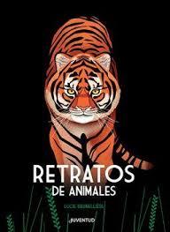 RETRATOS DE ANIMALES | 9788426145819 | BRUNELLIÈRE, LUCIE