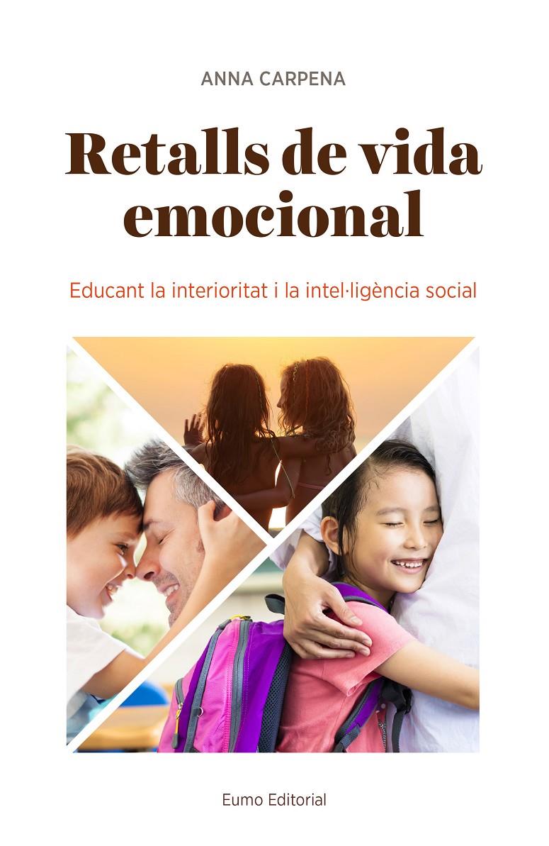 RETALLS DE VIDA EMOCIONAL | 9788497665902 | CARPENA CASAJUANA, ANNA | Llibreria Online de Tremp