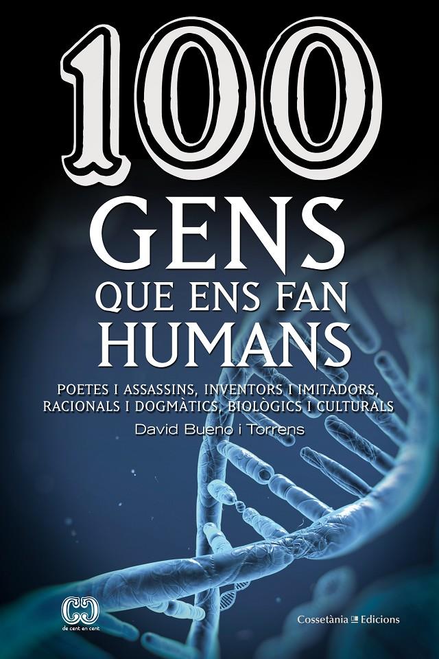 100 GENS QUE ENS FAN HUMANS | 9788490343548 | BUENO I TORRENS, DAVID | Llibreria Online de Tremp