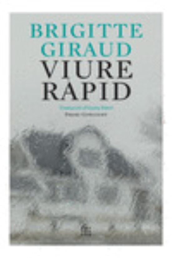 VIURE RAPID - CAT | 9788417918910 | BRIGITTE GIRAUD | Llibreria Online de Tremp
