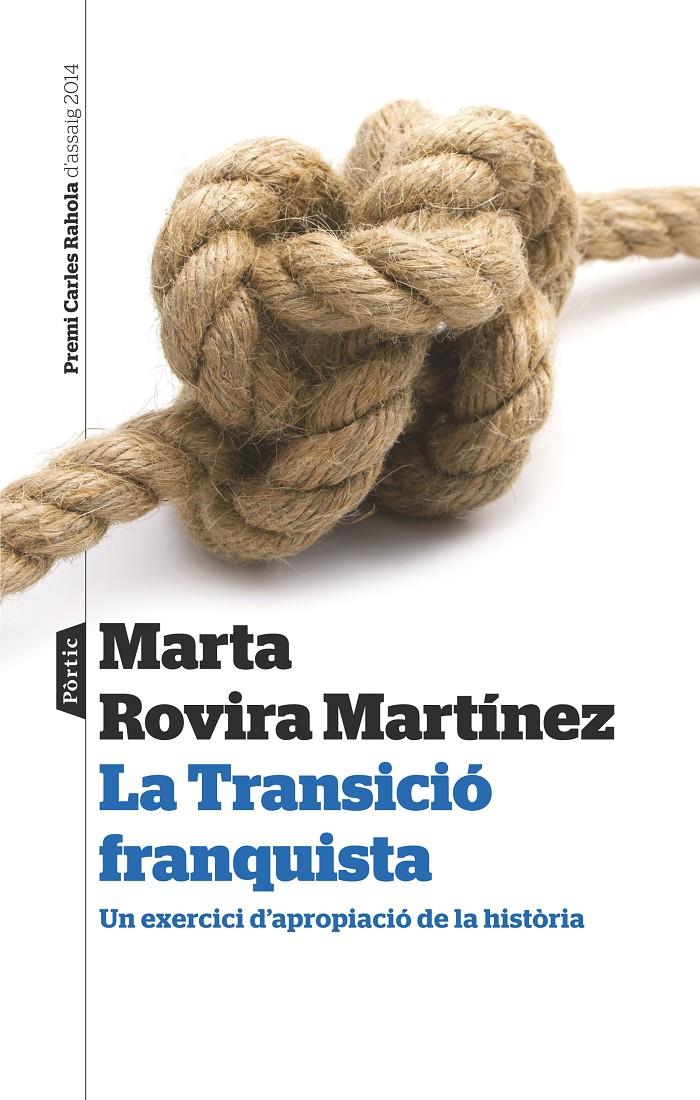 TRANSICIÓ FRANQUISTA, LA  | 9788498093193 | ROVIRA MARTÍNEZ, MARTA  | Llibreria Online de Tremp