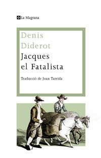 JACQUES EL FATALISTA | 9788474109955 | DIDEROT, DENIS | Llibreria Online de Tremp