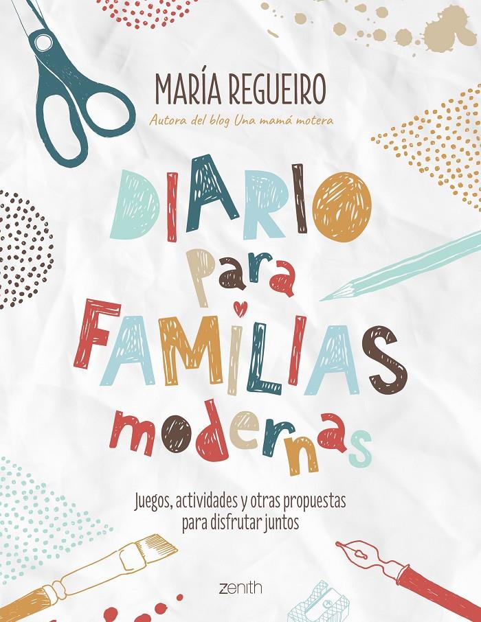 DIARIO PARA FAMILIAS MODERNAS | 9788408187752 | REGUEIRO, MARÍA | Llibreria Online de Tremp