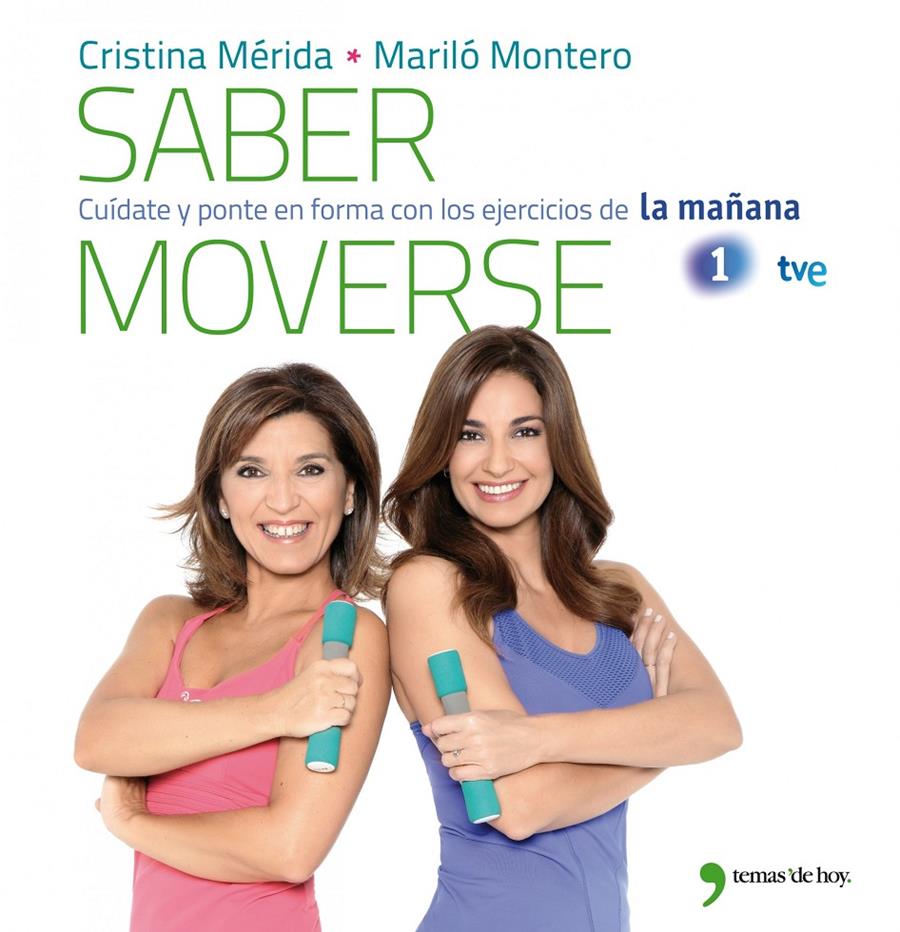 SABER MOVERSE | 9788499981079 | MONTERO, MARILO; MERIDA, CRISTINA