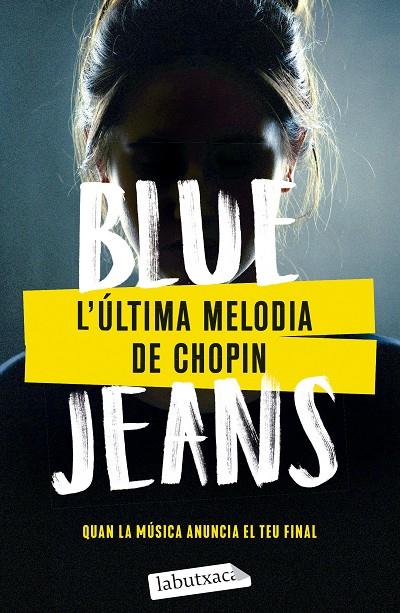 L'ÚLTIMA MELODIA DE CHOPIN | 9788419971067 | BLUE JEANS | Llibreria Online de Tremp