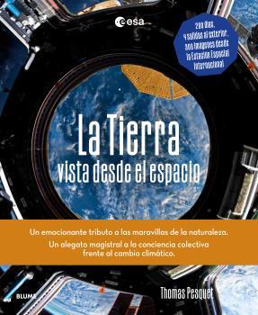 LA TIERRA DESDE EL ESPACIO | 9788419785107 | PESQUET, THOMAS | Llibreria Online de Tremp