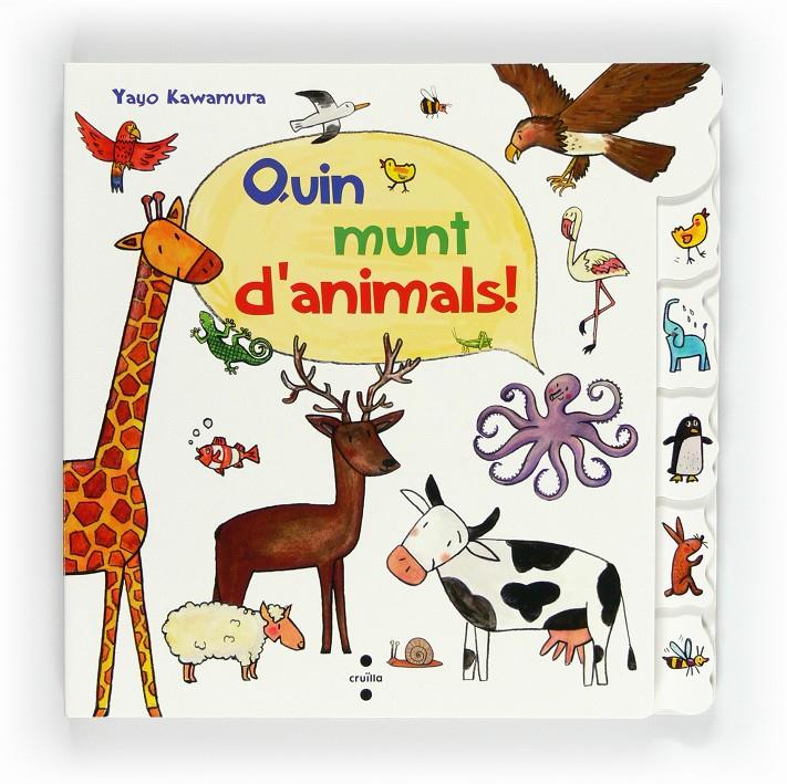 QUIN MUNT D'ANIMALS! | 9788466128841 | KAWAMURA, YAYO | Llibreria Online de Tremp