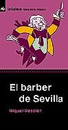 BARBER DE SEVILLA, EL | 9788424691134 | DESCLOT, MIQUEL | Llibreria Online de Tremp