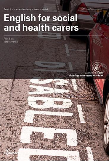 ENGLISH FOR SOCIAL AND HEALTH CARERS. NEW EDITION | 9788417872311 | A. BOIX, J. ARANDA | Llibreria Online de Tremp