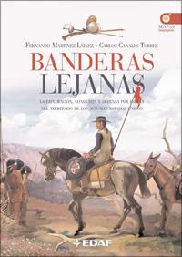 BANDERAS LEJANAS | 9788441421196 | MARTÍNEZ LAÍNEZ, FERNANDO;  CANALES, CARLOS | Llibreria Online de Tremp