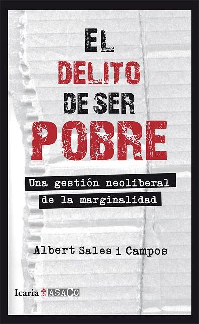 EL DELITO DE SER POBRE | 9788498885675 | SALES I CAMPOS, ALBERT | Llibreria Online de Tremp