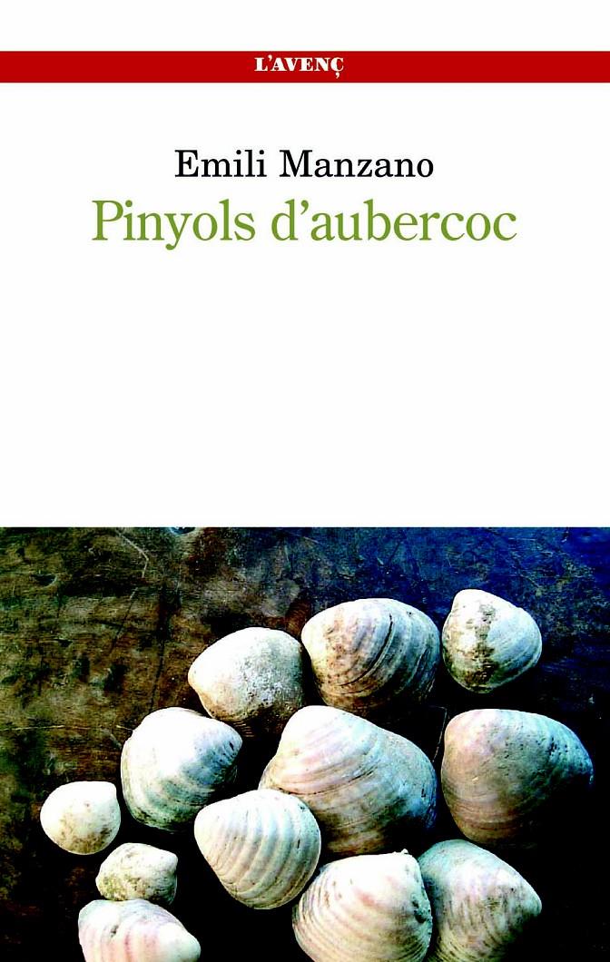 PINYOLS D'AUBERCOC | 9788488839213 | MANZANO, EMILI | Llibreria Online de Tremp