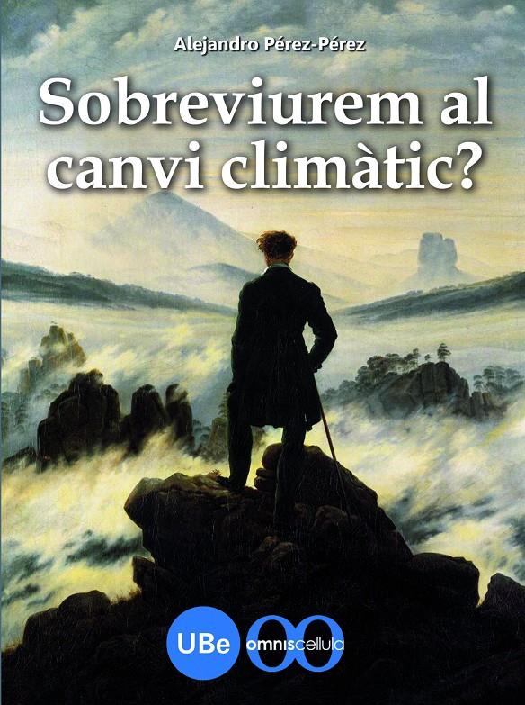 SOBREVIUREM AL CANVI CLIMATIC? | 9788447534319 | PEREZ-PEREZ, ALEJANDRO | Llibreria Online de Tremp