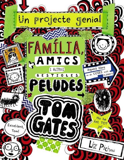 TOM GATES: FAMÍLIA, AMICS I ALTRES BESTIOLES PELUDES | 9788499069067 | PICHON, LIZ | Llibreria Online de Tremp