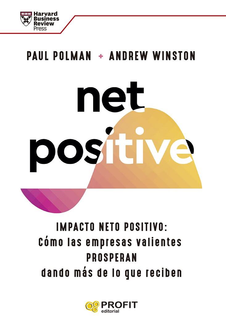 NET POSITIVE | 9788419212160 | POLMAN, PAUL/WINSTON, ANDREW S. | Llibreria Online de Tremp