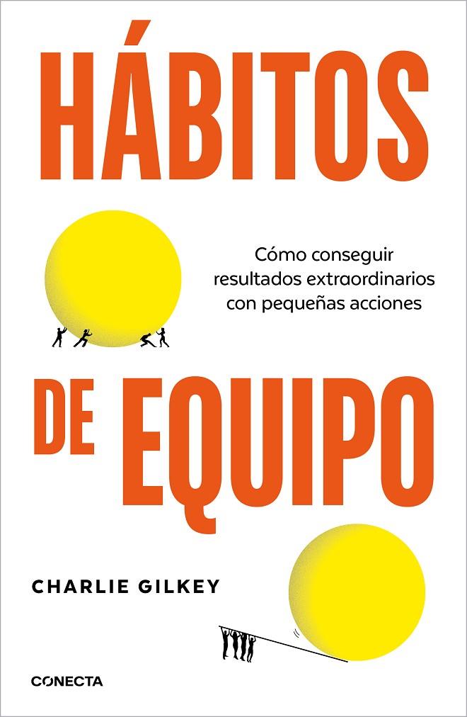 HÁBITOS DE EQUIPO | 9788418053252 | GILKEY, CHARLIE | Llibreria Online de Tremp