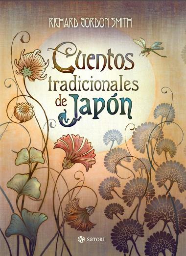 CUENTOS TRADICIONALES DE JAPÓN | 9788494286186 | GORDON SMITH, RICHARD | Llibreria Online de Tremp