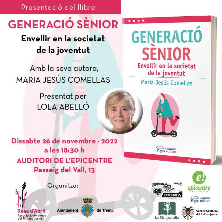 "Generació Sènior. Envellir en la societat de la joventut", de Maria Jesús Comellas - Llibreria Online de Tremp