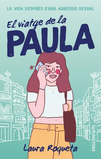 EL VIATGE DE LA PAULA | 9788418283512 | ROQUETA, LAURA | Llibreria Online de Tremp