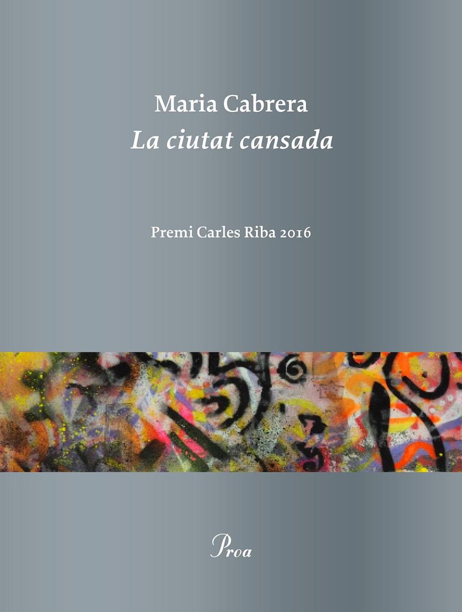LA CIUTAT CANSADA | 9788475886619 | MARIA CABRERA