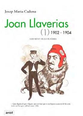 JOAN LLAVERIAS (1) 1902-1904 | 9788496645318 | CADENA, JOSEP MARIA