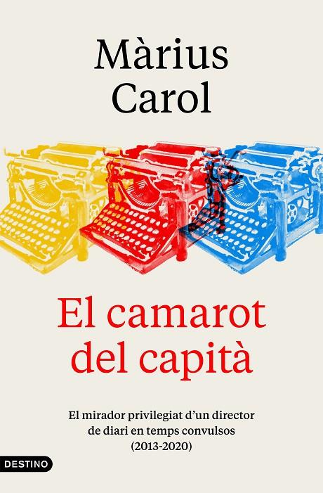 EL CAMAROT DEL CAPITÀ | 9788497103190 | CAROL, MÀRIUS | Llibreria Online de Tremp