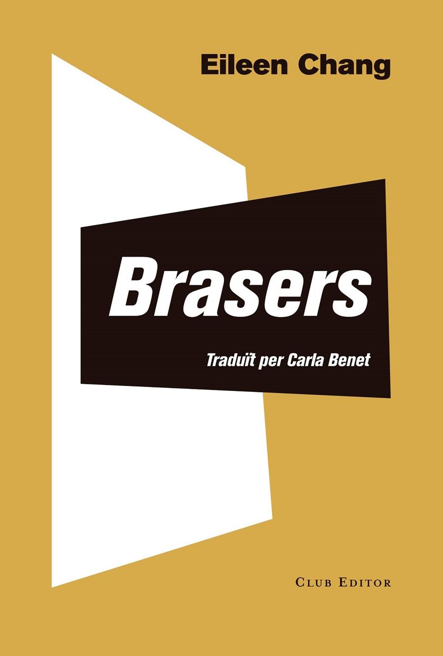 BRASERS | 9788473292405 | CHANG, EILEEN | Llibreria Online de Tremp