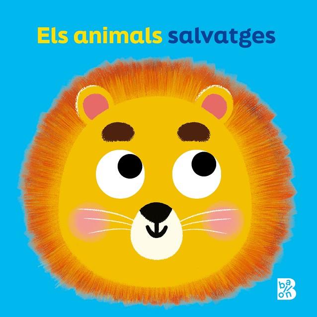 ULLS MÒBILS - ELS ANIMALS SALVATGES | 9789403235059 | BALLON | Llibreria Online de Tremp