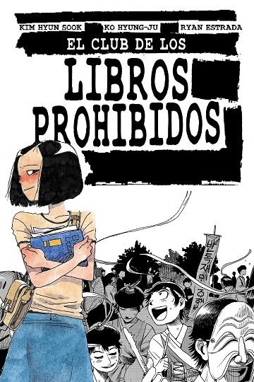 EL CLUB DE LOS LIBROS PROHIBIDOS | 9788412128284 | HYUN SOOK, KIM/ESTRADA, RYAN/HYUNG-JU, KO | Llibreria Online de Tremp