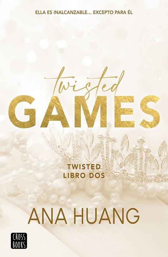 TWISTED 2. TWISTED GAMES | 9788408267041 | HUANG, ANA | Llibreria Online de Tremp