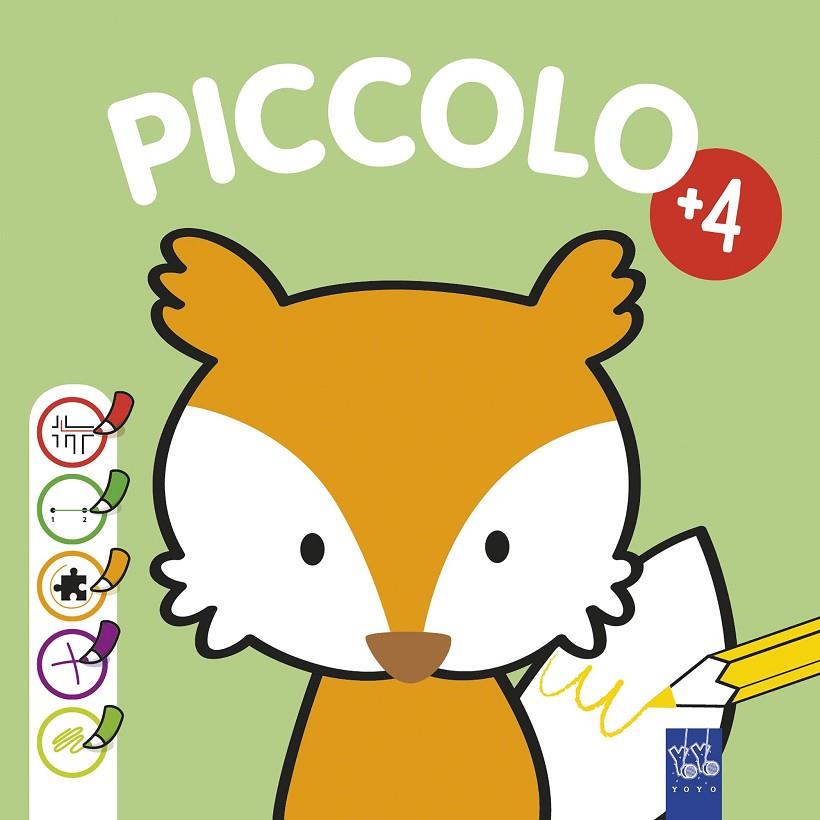 PICCOLO +4 VERDE | 9788408226734 | YOYO | Llibreria Online de Tremp