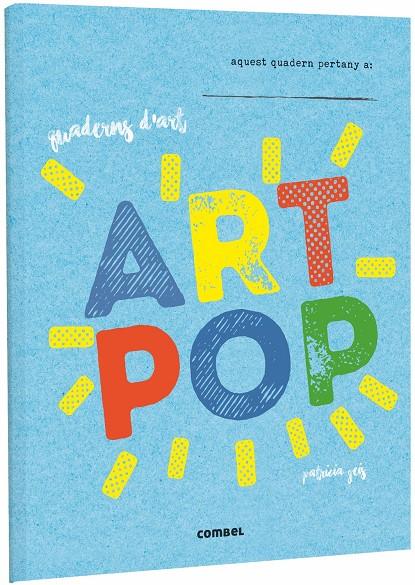ART POP | 9788491012016 | GEIS CONTI, PATRICIA | Llibreria Online de Tremp