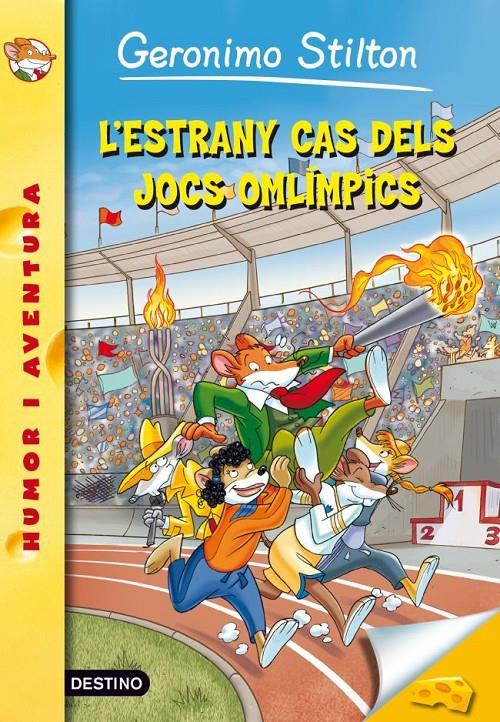 47- L'ESTRANY CAS DELS JOCS OLÍMPICS | 9788499328157 | GERONIMO STILTON | Llibreria Online de Tremp